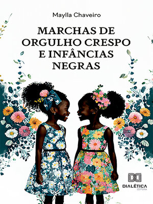 cover image of Marchas de orgulho crespo e infâncias negras
